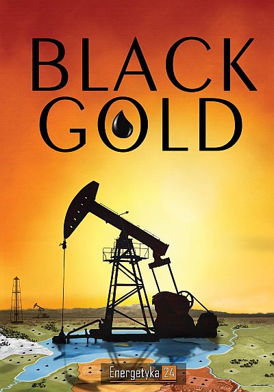Okładka gry: Black Gold (Energetyka 24)