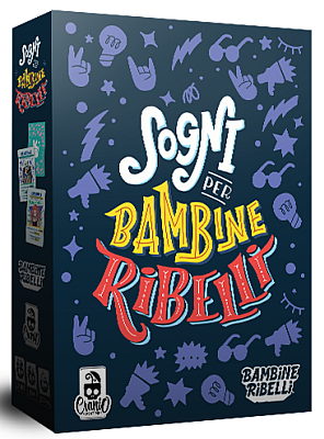 Okładka gry: Gra dla młodych buntowniczek o niezwykłych kobietach, które zmieniły świat "Sogni per Bambine Ribelli"